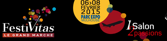 FESTIVAS 2015 du 6 au 08 fev. Parc Expo Mulhouse